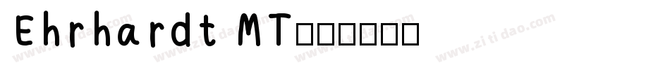 Ehrhardt MT字体转换